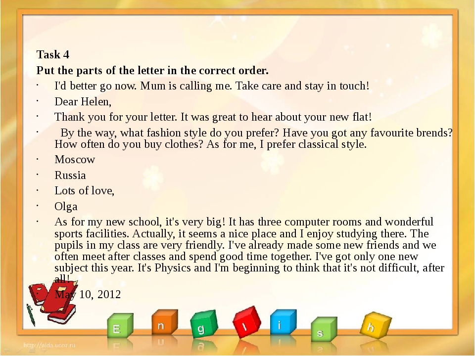 Put the Parts of the Letter in order.. Put the Parts of the Letter in the correct order.. Put the Letters in order. Задание по английскому языку put the Letters in order.