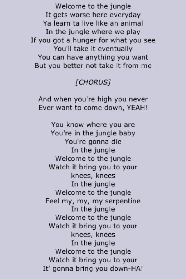 Песня the world is mine. Текст песни джунгли. Welcome to the Jungle текст. Джангл текст. Jungle слово.