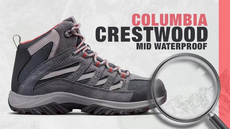 Are Columbia Crestwood Hiking Shoes the Perfect Shoe for Women. : The 15 Reasons Why We Think So