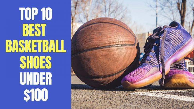 Are These the Best Budget Nike Basketball Shoes. : Check Out Our Top 15 Picks Under $100