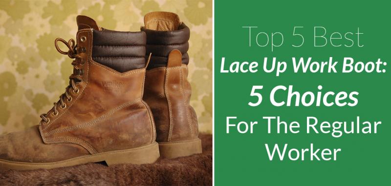 Are These The Best Work Boots For Men