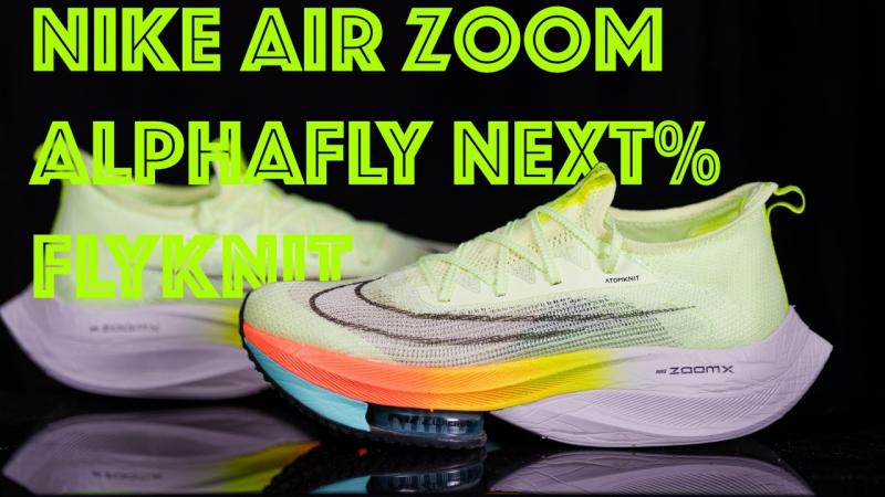 Can the Nike Alphafly Take You to the Next Level: Why the Alphafly is Revolutionizing Running in This Bold New Era