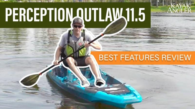 Is the Perception Outlaw 11.5 the Best Fishing Kayak This Year. This Review Has All You Need to Know