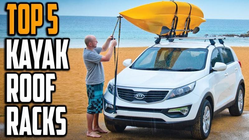 Is There a Perfect Kayak Rack for Your Car or Truck. You
