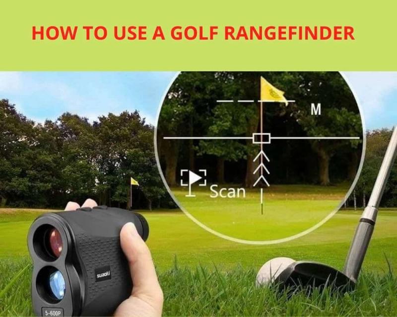 Laser Rangefinders: The Secret to Better Golf Scores with High-Tech Yardage