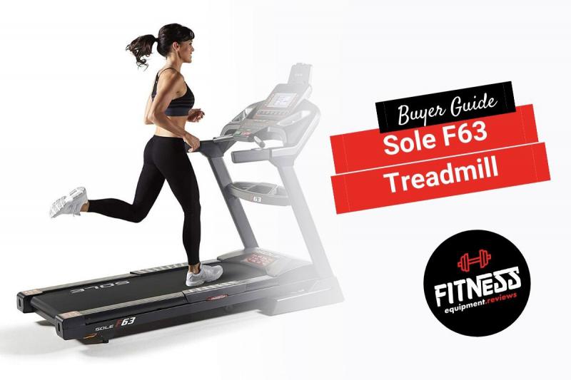 Looking For The Sole F63 Treadmill On Sale: 15 Helpful Buying Tips You Need To Know