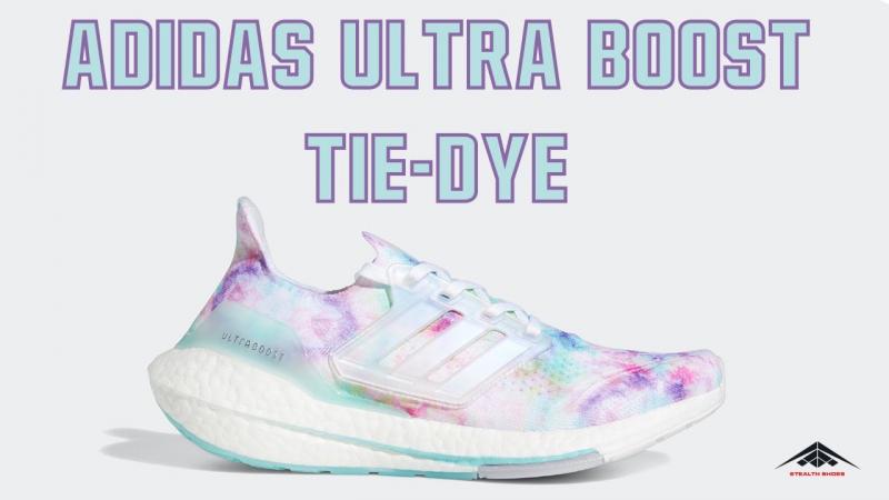 Looking for Tie-Dye Adidas Ultraboosts. Check Out These Must-Have Styles