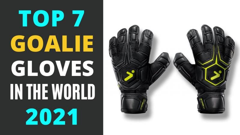 Looking For Top Goalie Gloves in 2023. Find The Best Here