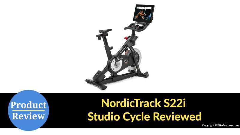 Looking to Buy The NordicTrack S22i Studio Cycle. Learn The 15 Must-Know Facts Before You Decide