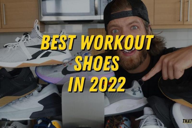 Looking to Upgrade Your Workout Shoes This Year. Here