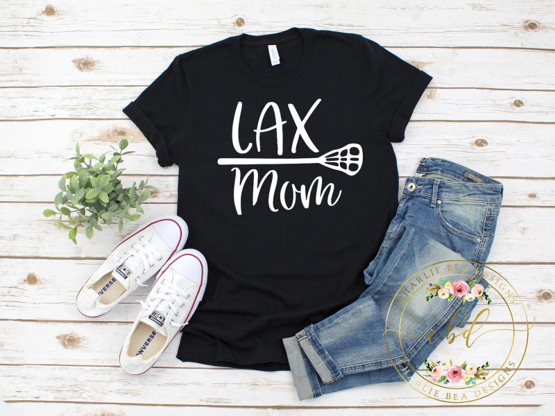 Need A Unique Gift for Lacrosse Mom This Season: Discover 15 Awesome Lacrosse Mom T-Shirt & Sweatshirt Ideas