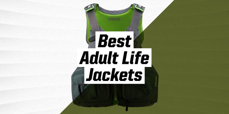 Need the Best Life Vest. Consider O