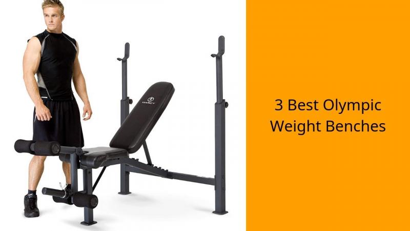 Olympic Weight Benches: What Are The 15 Best Ones Worth Buying in 2023