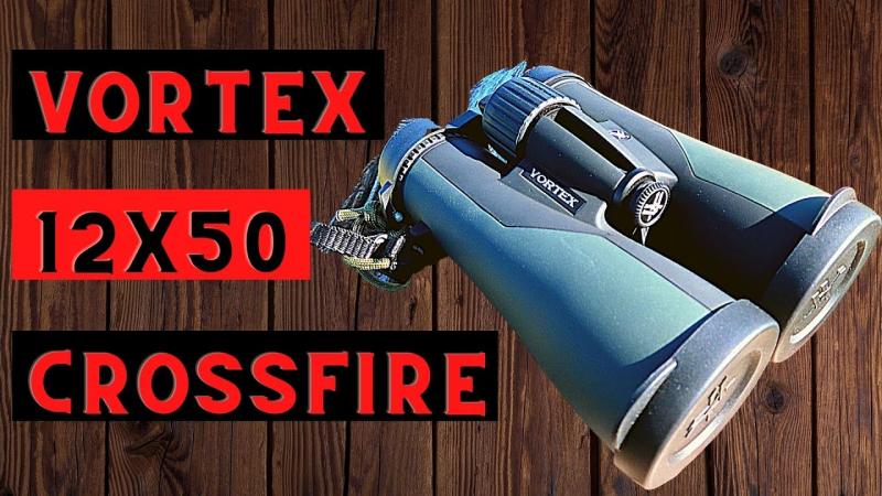 See Further Than Ever Before: Why the Vortex Crossfire HD 12x50 Binoculars are a Must-Have