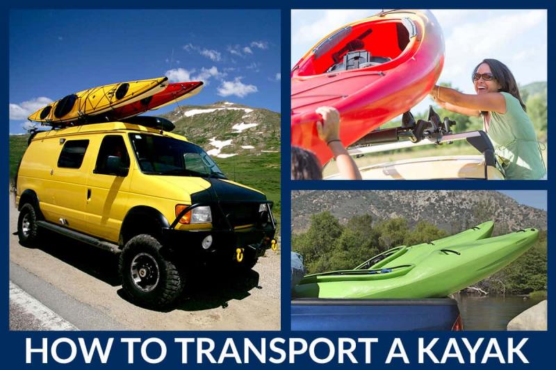 Strapped for Space. How to Transport Your Kayak With Ease This Summer