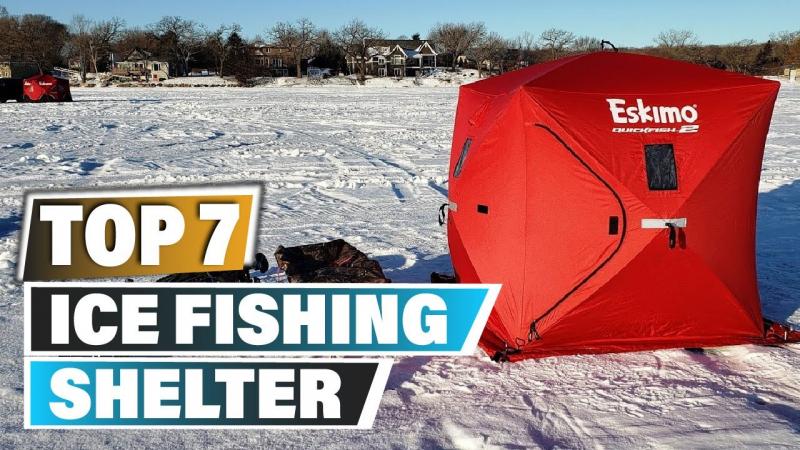 The Perfect Ice Fishing Tent: How To Choose The Best Shelter For Your Needs